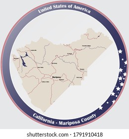 Round button with detailed map of Mariposa County in California, USA.