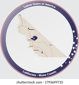 Round button with detailed map of Mono County in California, USA.