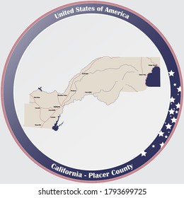 Round button with detailed map of Placer County in California, USA.