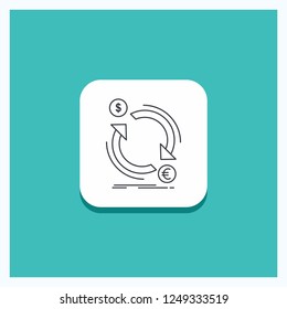 Round Button for exchange, currency, finance, money, convert Line icon Turquoise Background