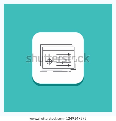 Round Button for File, object, processing, settings, software Line icon Turquoise Background