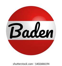 Round button Icon of national flag of Austria with inscription of city name: Baden in modern style and reflection of light. Vector EPS10 illustration