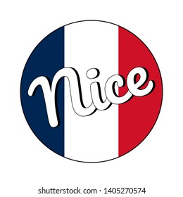Round button Icon of national flag of France with red, white and blue colors and inscription of city name: Nice in modern style. Vector EPS10 illustration