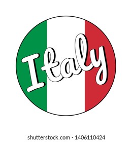 Round button Icon of national flag of Italy with red, white and green colors and inscription in modern style. Vector EPS10 illustration