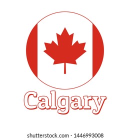 Round button Icon of national flag of Canada with red maple leaf on the white background and lettering of city name Calgary. Inscription for logo, banner, t-shirt print. Vector illustration