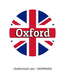 Round button Icon of national flag of United Kingdom of Great Britain. Union Jack on the white background with lettering of city name Oxford. Inscription for logo, banner, t-shirt print