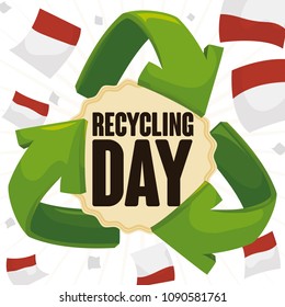 Round button inside green recycle arrows under a shower of loose-leaf calendar papers promoting the celebration of Recycling Day everyday.