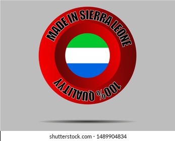 Round Button Made in with Beautiful national flag of Republic of Sierra Leone. original colors and proportion. Simply vector illustration eps10, from countries flag set.