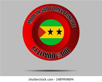 Round Button Made in with Beautiful national flag of Democratic Republic of
Sao Tome and Principe. original colors and proportion. Simply vector illustration eps10, from countries flag set.