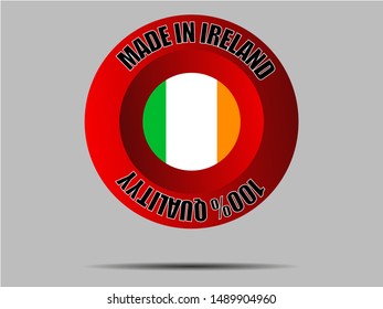 Round Button Made in with National flag of Ireland . original colors and proportion. Simply vector illustration, from countries flag set.