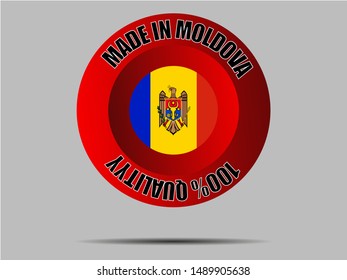 Round Button Made in with National flag of Republic of Moldova. original colors and proportion. Simply vector illustration eps10, from countries flag set.