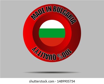 Round Button Made in with National flag of Republic of Bulgaria. original colors and proportion. Simply vector illustration, from countries flag set.