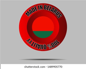 Round Button Made in with National flag of Republic of Belarus. original colors and proportion. Simply vector illustration, from countries flag set.