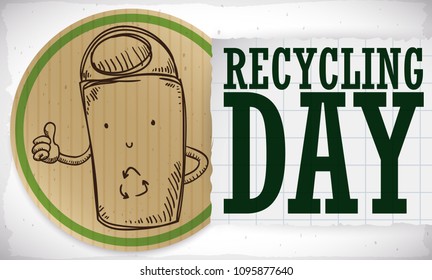 Round button made out of recycled cardboard with a cute doodle recycle bin and a greeting message in notebook paper for Recycling Day.