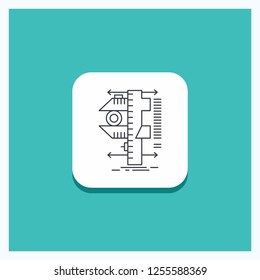 Round Button for measure, caliper, calipers, physics, measurement Line icon Turquoise Background