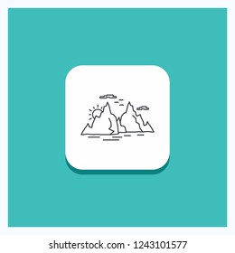 Round Button for Mountain, hill, landscape, nature, sun Line icon Turquoise Background