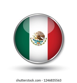 Round button national flag of Mexico with the reflection of light and shadow. Icon country. Realistic vector illustration.