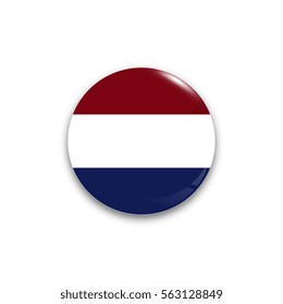 Round button national flag of Netherlands with the reflection of light and shadow realistic. Icon country.