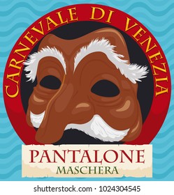 Round Button With Pantalone Mask With Bushy Eyebrows And Mustache, Representing A Greedy Old Man: A Key Pillar In Italian Culture Of Theatre In The Celebration Of Venice Carnival (written In Italian).