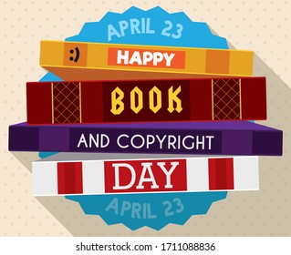 Round button with piled up books of many topics with diverse spines design, forming a greeting message to commemorate World Book and Copyright Day in April 23.
