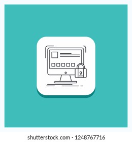 Round Button for protect, protection, lock, safety, secure Line icon Turquoise Background