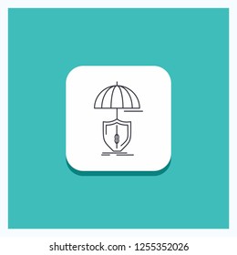 Round Button for , protection, safety, digital, shield Line icon Turquoise Background