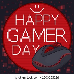 Round button with scan lines, pixelated smile, greeting and PC gaming mouse to celebrate a happy Gamer Day.