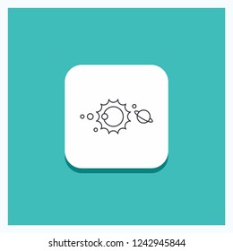 Round Button for solar, system, universe, solar system, astronomy Line icon Turquoise Background