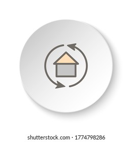 Round button for web icon, arrows, exchange, home. Button banner round, badge interface for application illustration