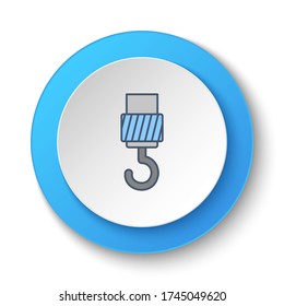 Round button for web icon, crane, hook. Button banner round, badge interface for application illustration