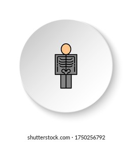 Round button for web icon, Diseases, patient, roentgen. Button banner round, badge interface for application illustration