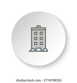 Round button for web icon, house, building. Button banner round, badge interface for application illustration