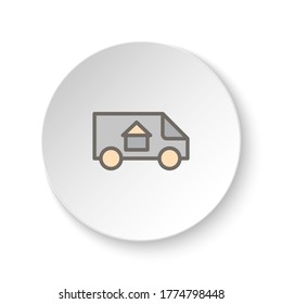 Round button for web icon, moving, relocation, van. Button banner round, badge interface for application illustration