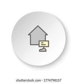 Round button for web icon, for sale, house. Button banner round, badge interface for application illustration