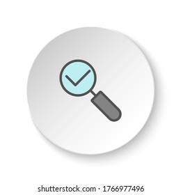 Round button for web icon, select, zoom. Button banner round, badge interface for application illustration
