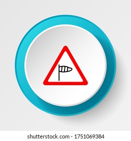 Round button for web icon, Traffic signs, wind. Vector icon