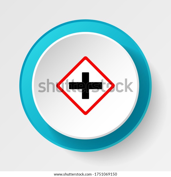 Round button for web icon, Traffic signs,\
intersection. Vector\
icon