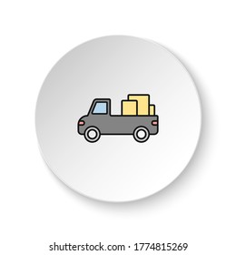 Round button for web icon, truck, cargo. Button banner round, badge interface for application illustration