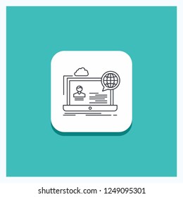 Round Button for webinar, forum, online, seminar, website Line icon Turquoise Background