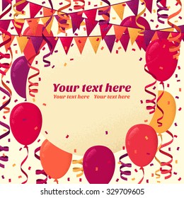 Round card with colorful balloons, triangular party flags, confetti and paper streamers. Retro vector illustration. Place for your text. Design for poster, invitation, gift certificate 
