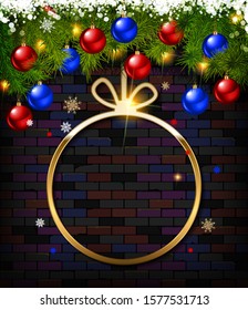 Round Christmas design with decorative light bulb garland, fir tree branches and gold xmas balls against an old brick wall. Vector illustration. Template for banner, card or flyer. Vector illustration