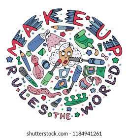 Round colored doodle with lettering "Makeup Rules the World".