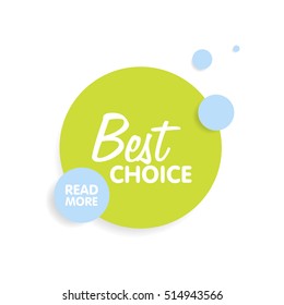 Round colorful vector shapes. Abstract vector banners. Material Design elements. Best choice concept.