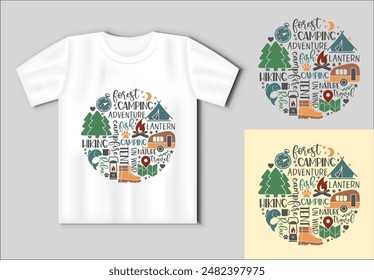 Round composition of inscriptions and pictures on the theme of camping and outdoor recreation. Vector lettering for t shirt, poster, card. Travel concept with t-shirt mockup