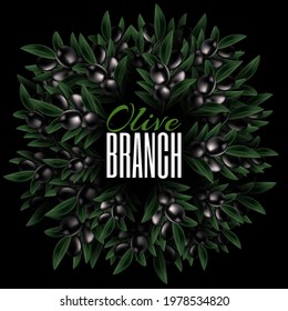 Round concept composition with plants. Natural Realistic Ripe black olives and green leaves. Background design template for advertising web social media and fashion ads. vector illustration.