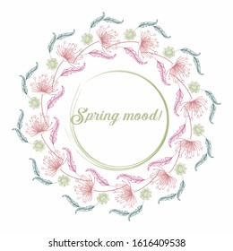 Round decorative frame with flowers, spring mood. Vector illustration