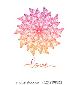 Round decorative ornament element. Mandala art with gradient. Lettering inscription love.