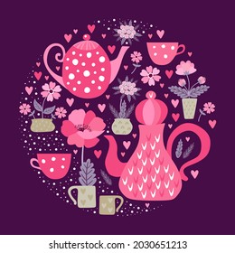 Round design with pink teapots and cups, flowers in pots, and hearts. Romantic teatime. Cute vector card.