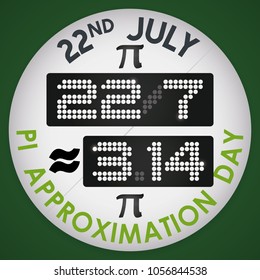 Round digital pin like a technological gadget with the fraction like a date and the approximate value for this constant, ready to celebrate Pi Approximation Day on 22nd July.