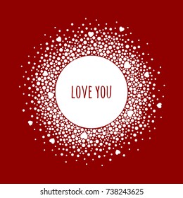 Round dotted frame with space for text. Vector Valentine's day abstract background.